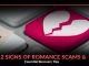 Signs of Romance Scams